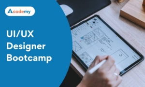 UI UX Designer Bootcamp Acodemy