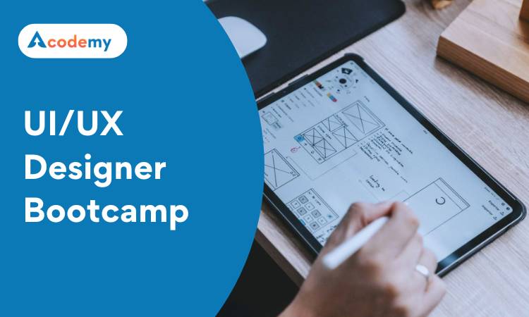 UI/UX Designer Bootcamp